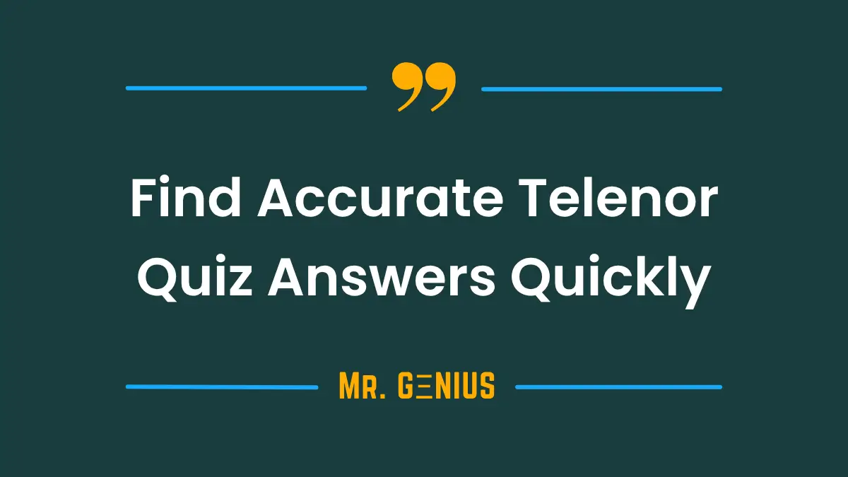 How to Find Accurate Telenor Quiz Answers Quickly Featured Image