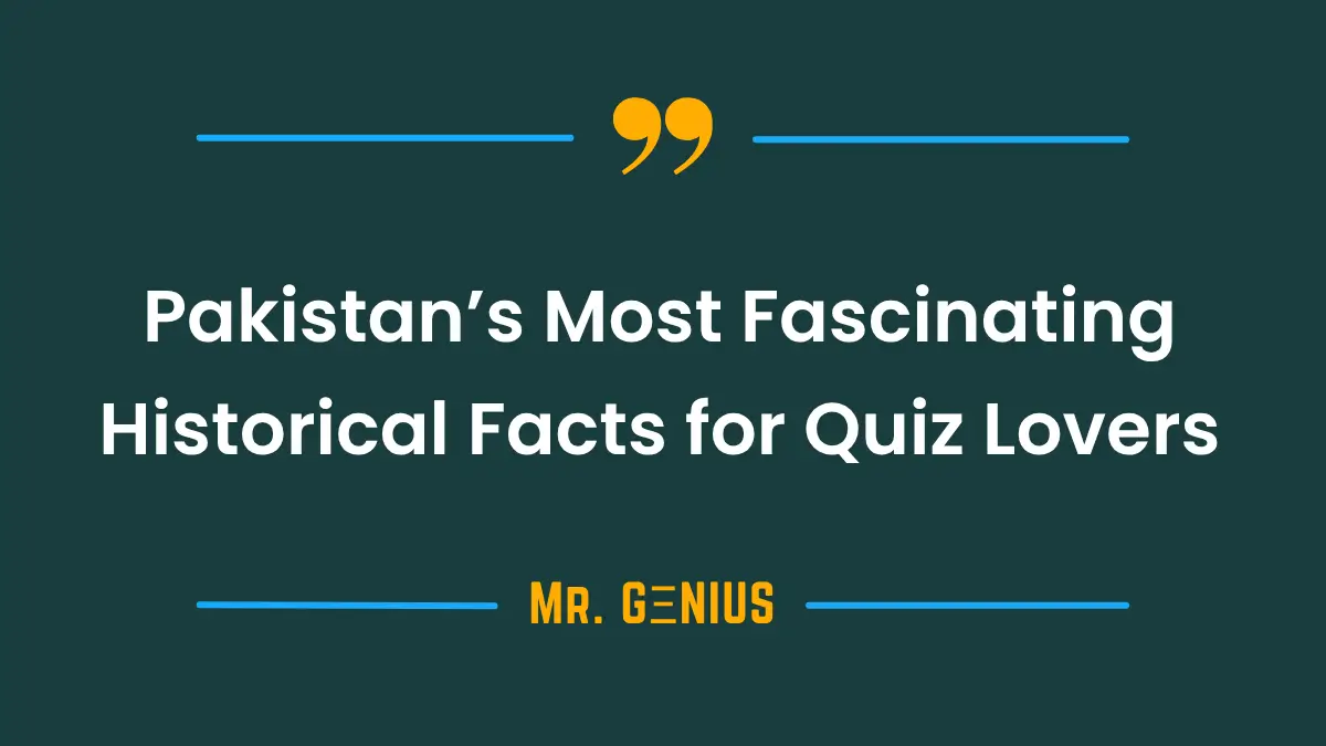 Pakistan’s Most Fascinating Historical Facts for Quiz Lovers - telenor answer today